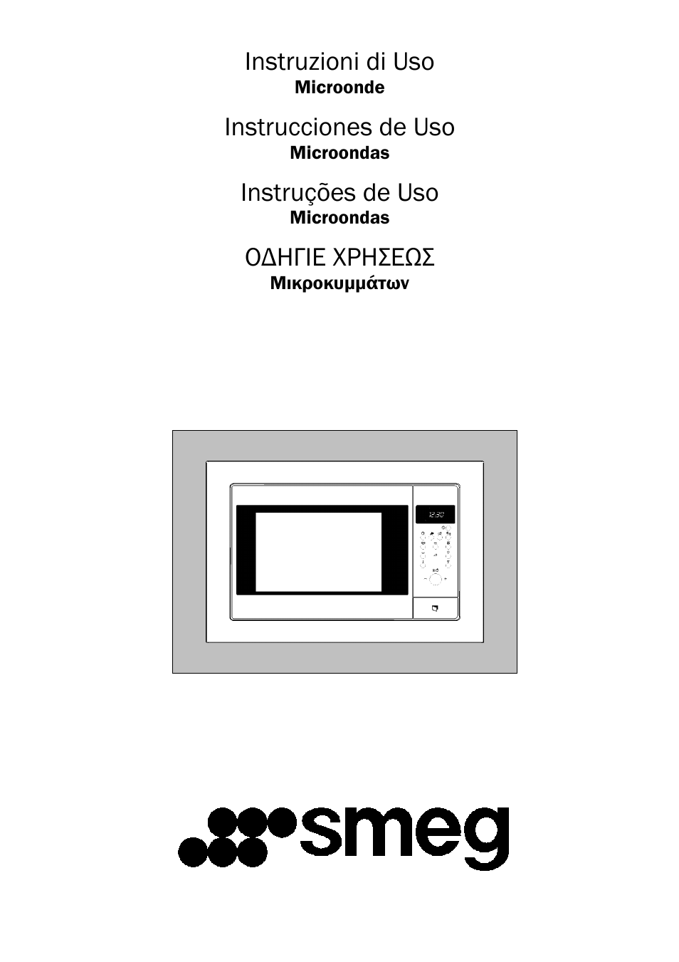 Instruzioni di uso, Instrucciones de uso, Instruções de uso | Ο∆ηγιε χρησεωσ | Smeg FME20EX1 User Manual | Page 74 / 155