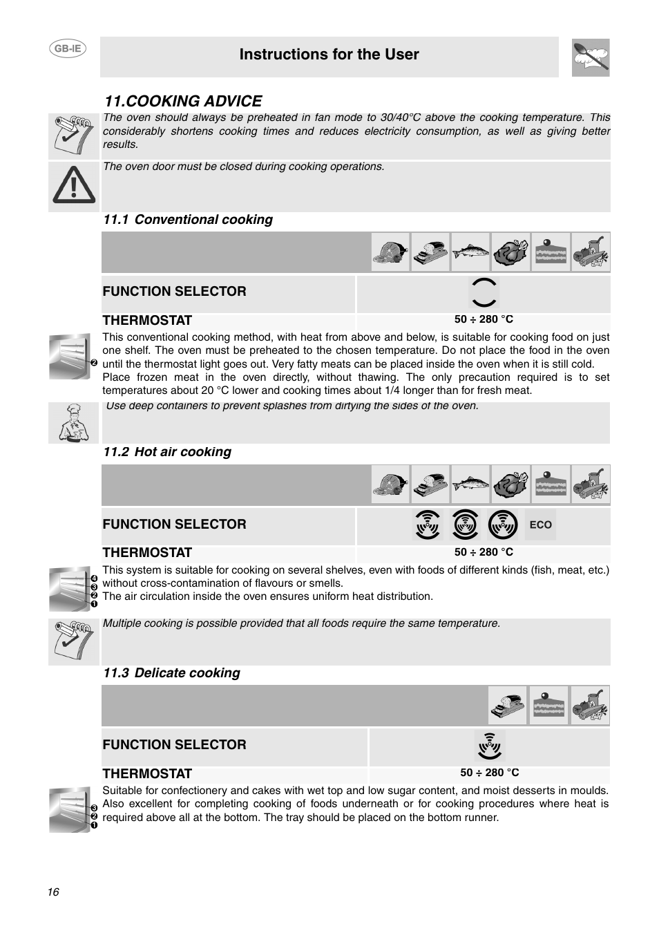 Cooking advice, 1 conventional cooking, 2 hot air cooking | 3 delicate cooking, Instructions for the user, Function selector thermostat, Function selector, Thermostat | Smeg SCA130P User Manual | Page 14 / 28