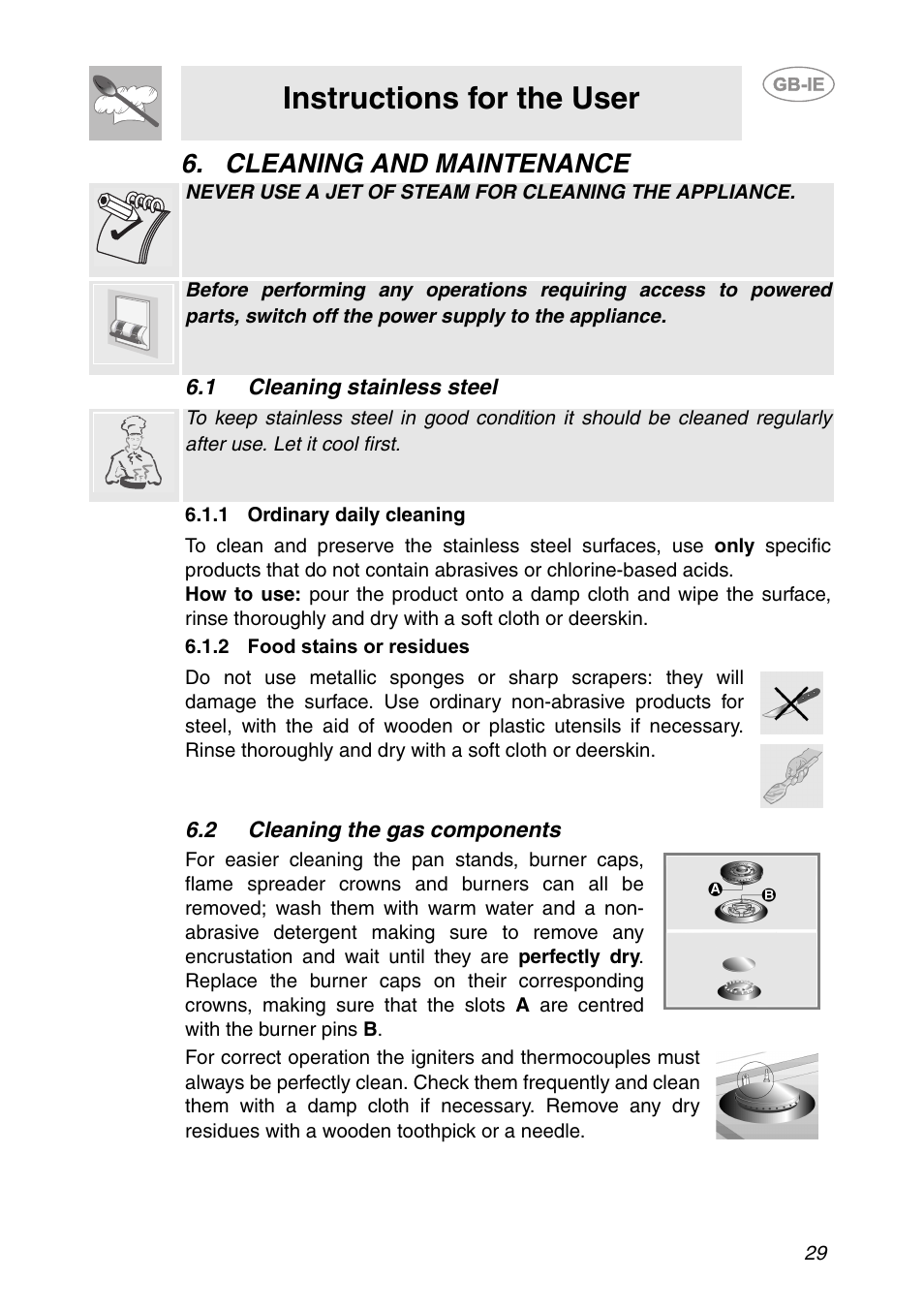 Cleaning and maintenance, 1 cleaning stainless steel, 1 ordinary daily cleaning | 2 food stains or residues, 2 cleaning the gas components, Instructions for the user | Smeg HB96CSS-3 User Manual | Page 8 / 19