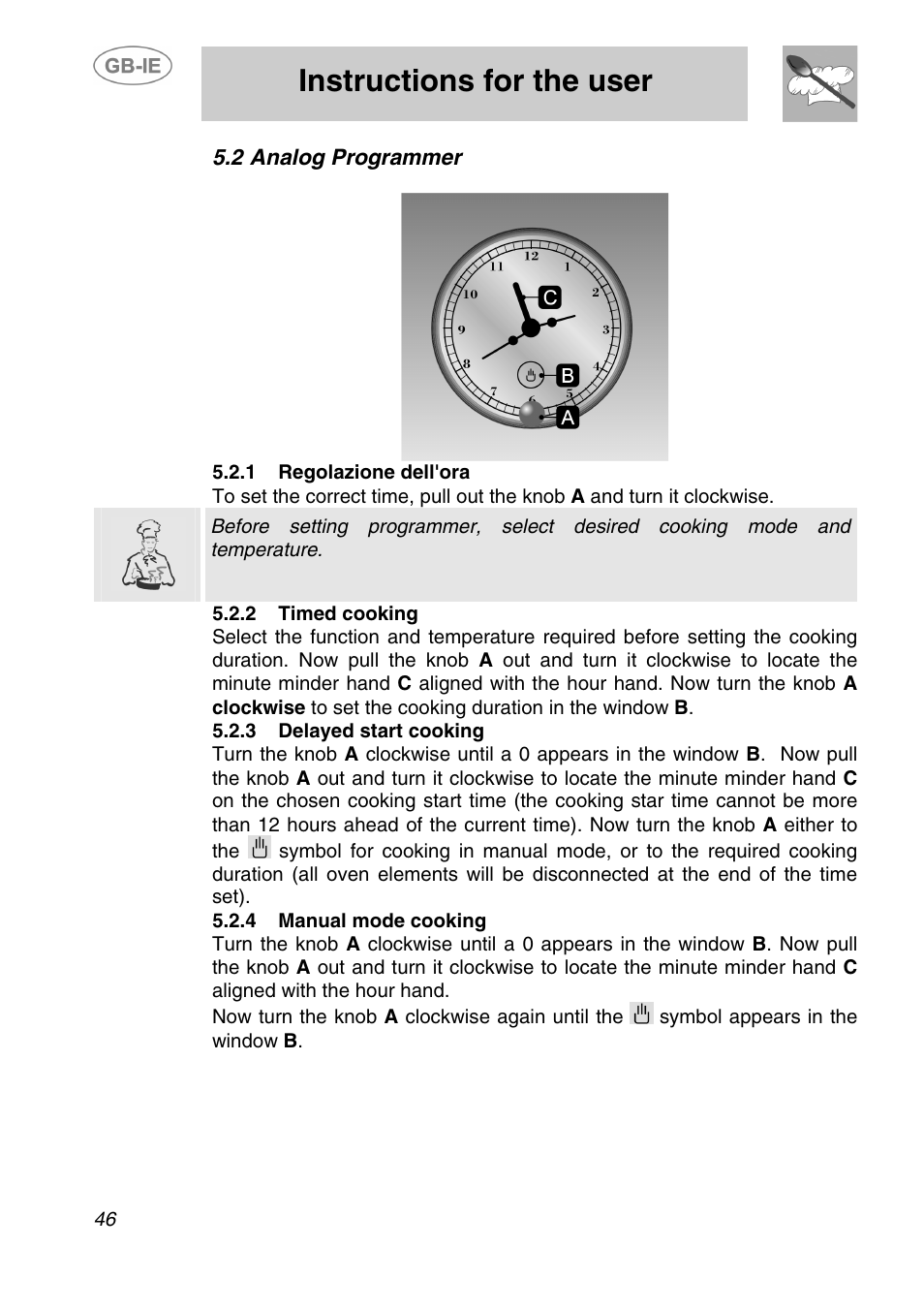 2 analog programmer, 1 regolazione dell'ora, 2 timed cooking | 3 delayed start cooking, 4 manual mode cooking, Instructions for the user | Smeg A1-2 User Manual | Page 12 / 31