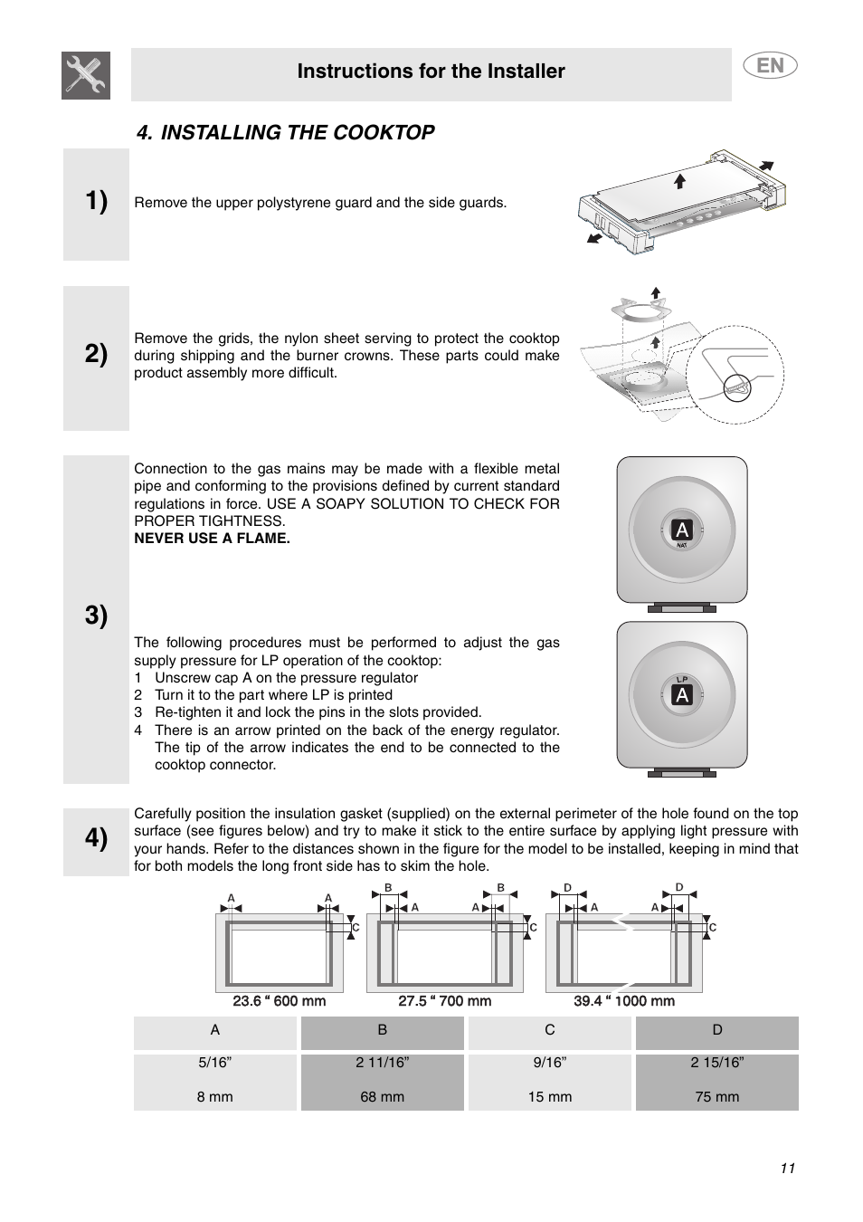 Installing the cooktop, 1 unscrew cap a on the pressure regulator, 2 turn it to the part where lp is printed | Instructions for the installer | Smeg PU64 User Manual | Page 9 / 15