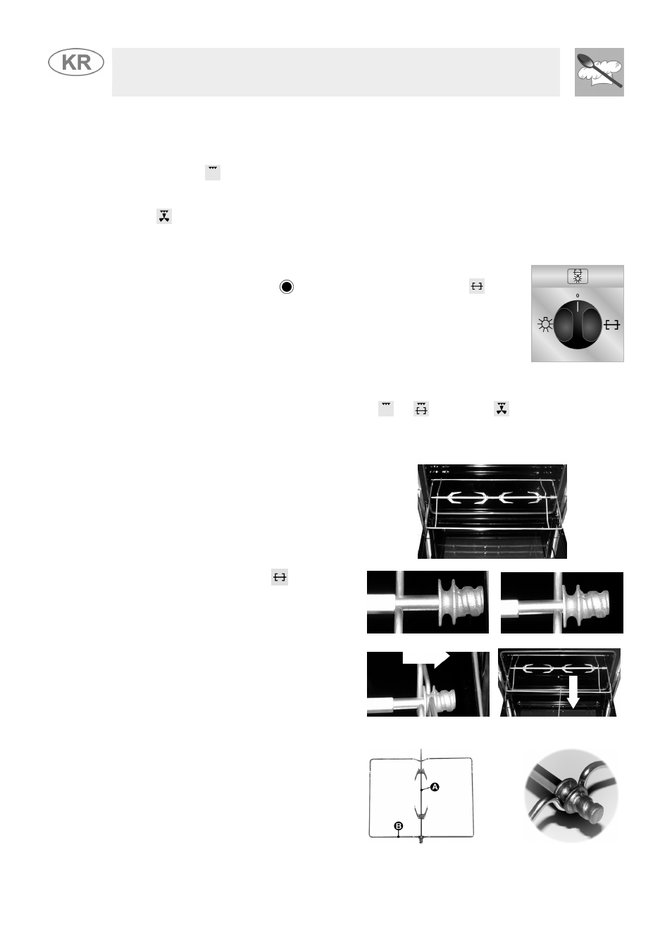 Use of the electric grill, Using the grill in cookers with electric oven, Using the grill in gas cookers | Operation of the grill + rotisserie, Using the rotisserie in cookers with maxi oven, Instruction for the user, 4 use of the electric grill | Smeg JGFC34SKB User Manual | Page 22 / 32