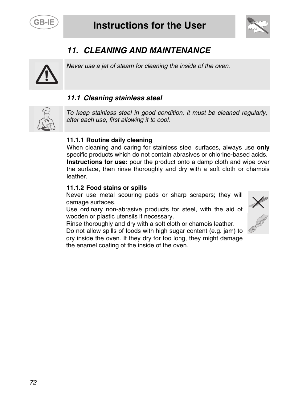 Cleaning and maintenance, 1 cleaning stainless steel, 1 routine daily cleaning | 2 food stains or spills, Instructions for the user | Smeg CS122-6 User Manual | Page 30 / 37