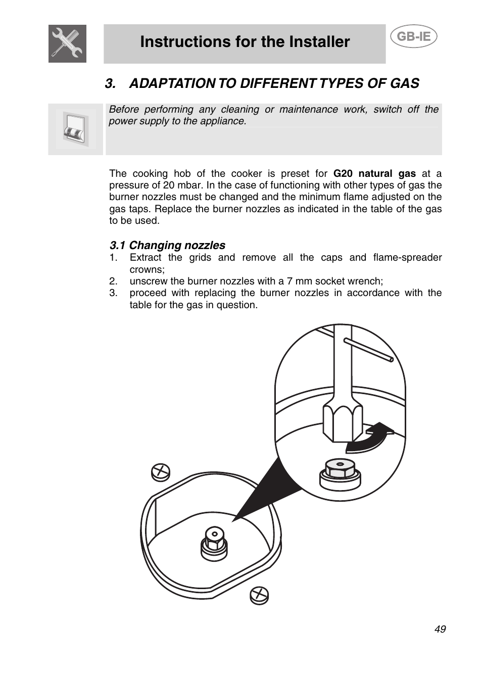 Adaptation to different types of gas, 1 changing nozzles, Instructions for the installer | Smeg CS122-6 User Manual | Page 7 / 37