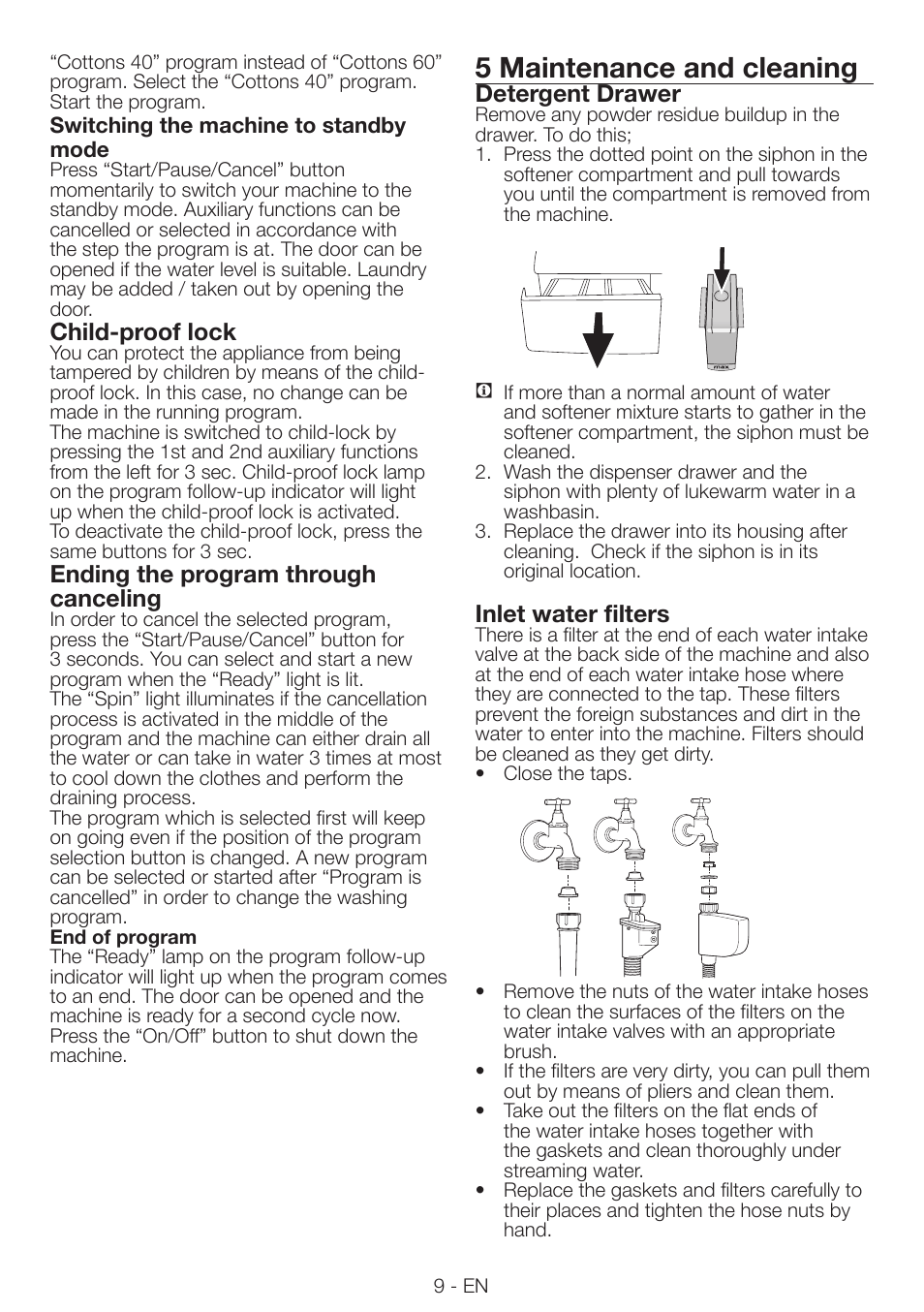 5 maintenance and cleaning, Child-proof lock, Ending the program through canceling | Detergent drawer, Inlet water filters | Smeg LBS105 User Manual | Page 9 / 12