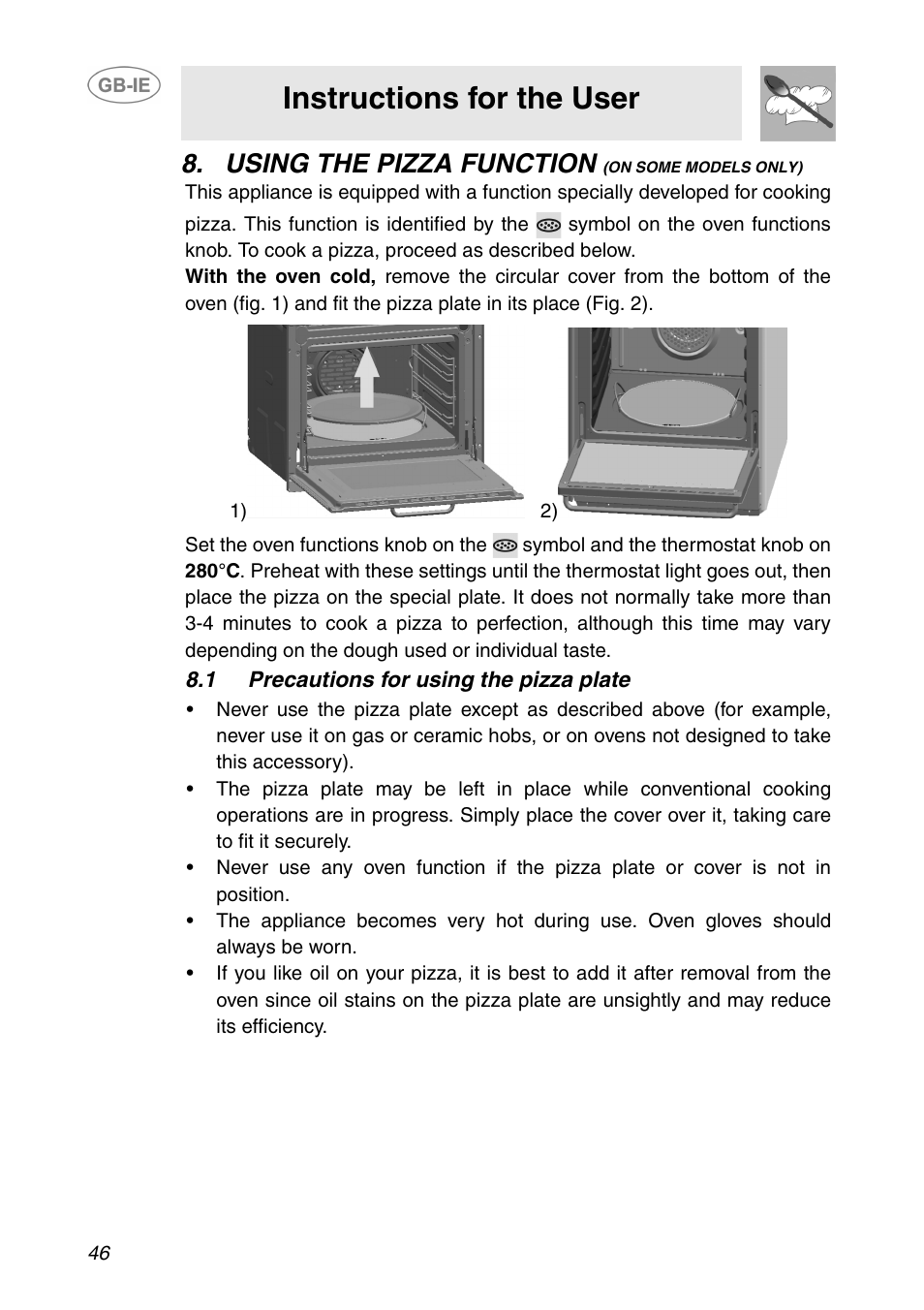 Using the pizza function (on some models only), 1 precautions for using the pizza plate, Instructions for the user | Using the pizza function | Smeg SC110NE User Manual | Page 15 / 29