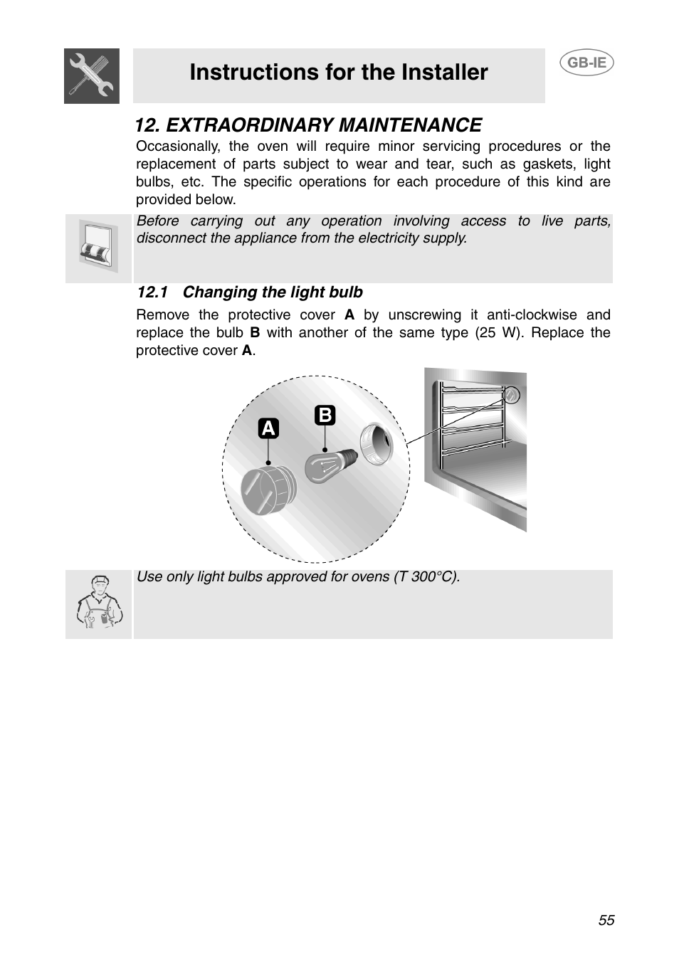 Extraordinary maintenance, 1 changing the light bulb, Instructions for the installer | Smeg SC110NE User Manual | Page 24 / 29