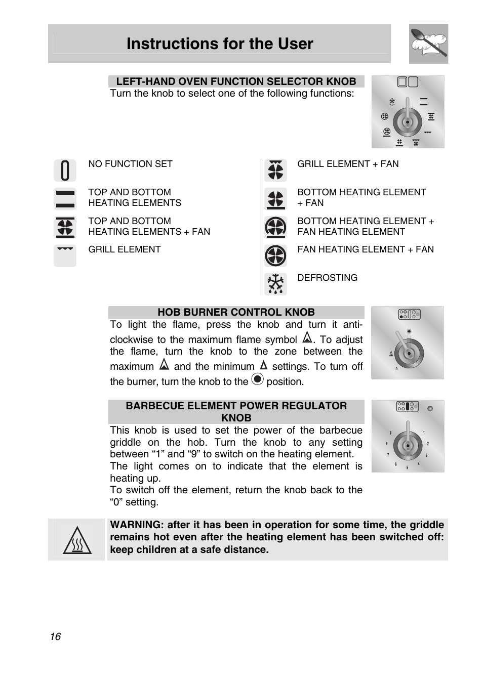 Instructions for the user | Smeg Freestanding Cooker CSA150X-6 User Manual | Page 14 / 40