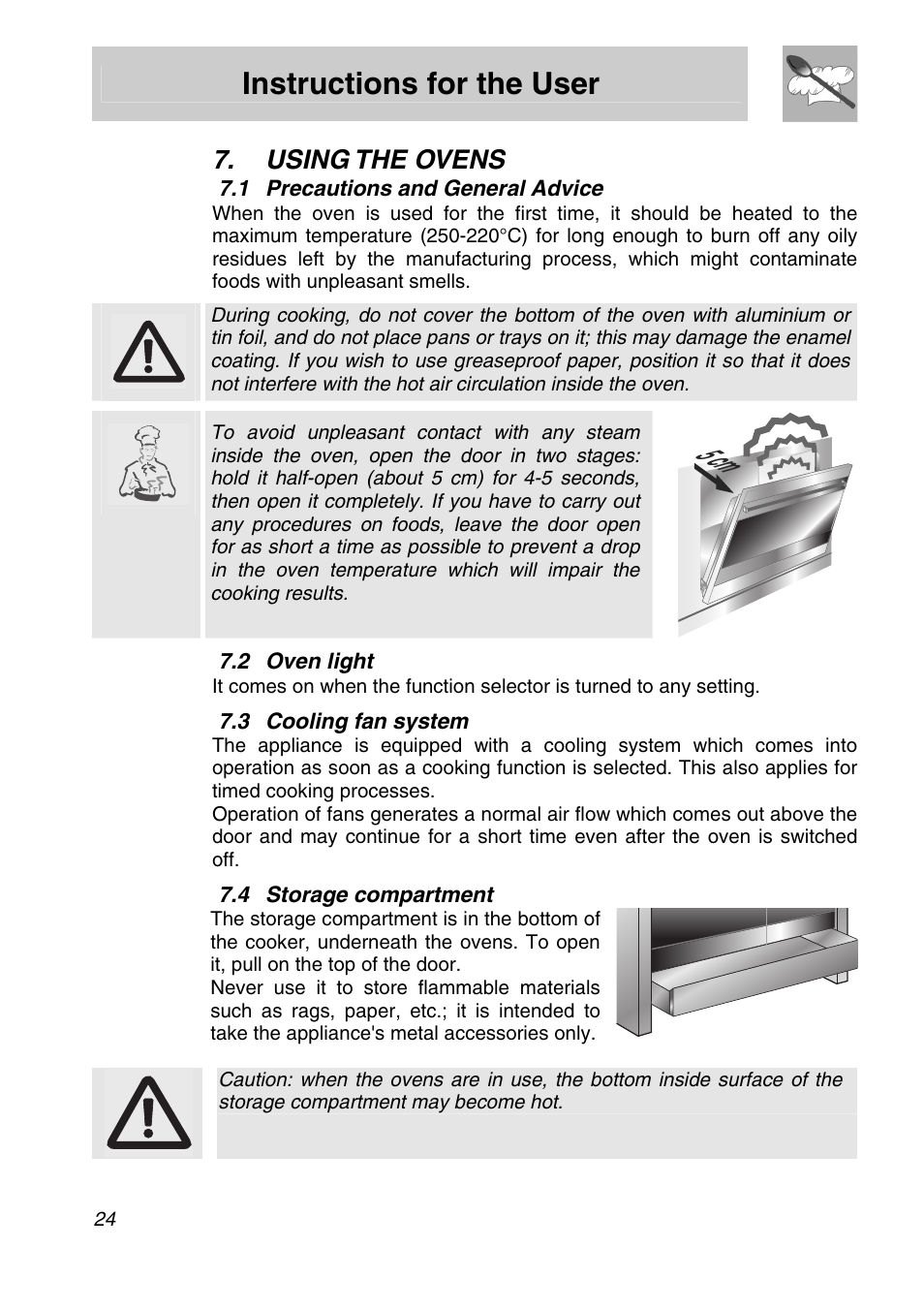 Using the ovens, 1 precautions and general advice, 2 oven light | 3 cooling fan system, 4 storage compartment, 5 cm, Instructions for the user, Precautions and general advice, Cooling fan system, Storage compartment | Smeg Freestanding Cooker CSA150X-6 User Manual | Page 22 / 40