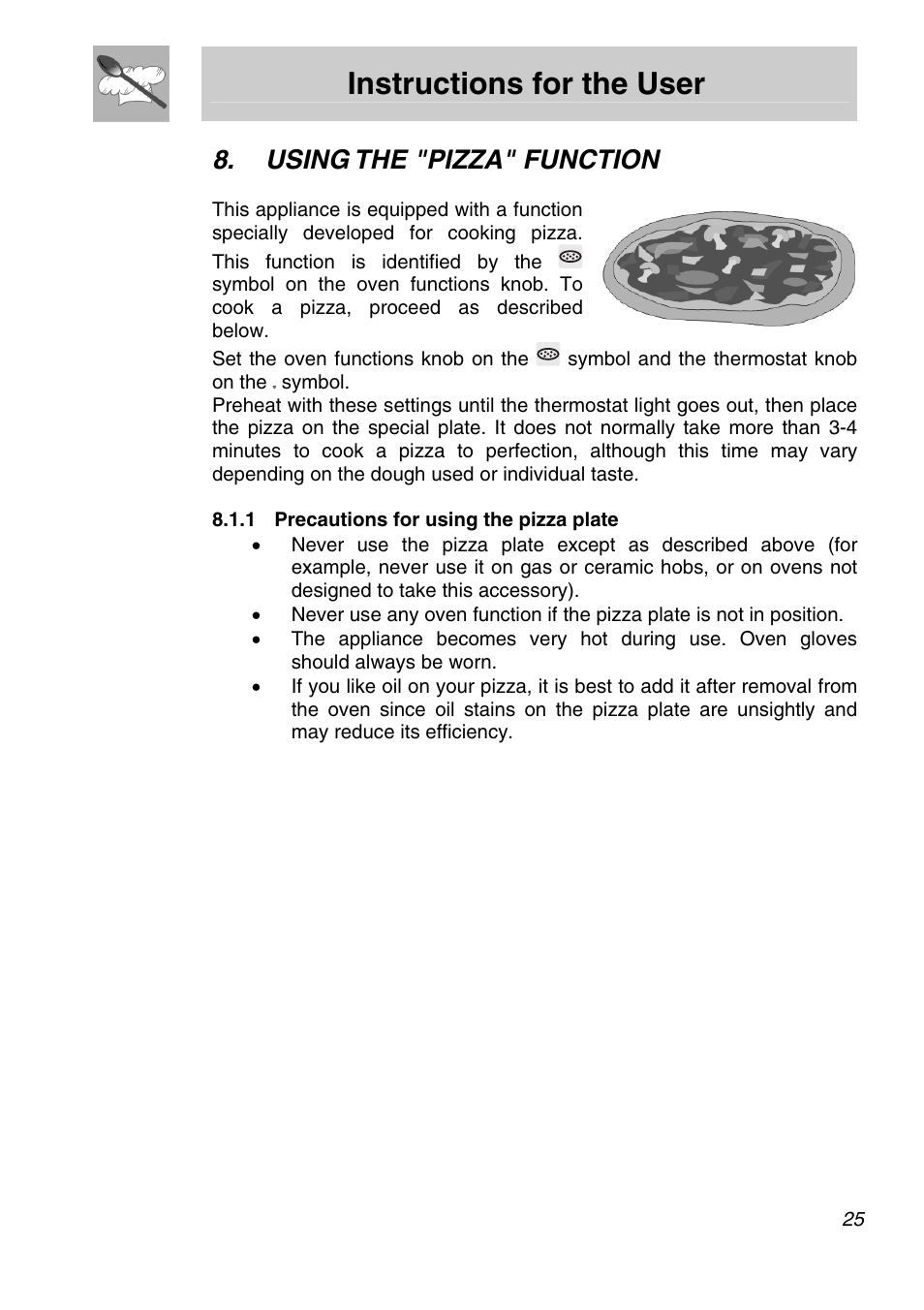 Using the "pizza" function, 1 precautions for using the pizza plate, Instructions for the user | Smeg Freestanding Cooker CSA150X-6 User Manual | Page 23 / 40