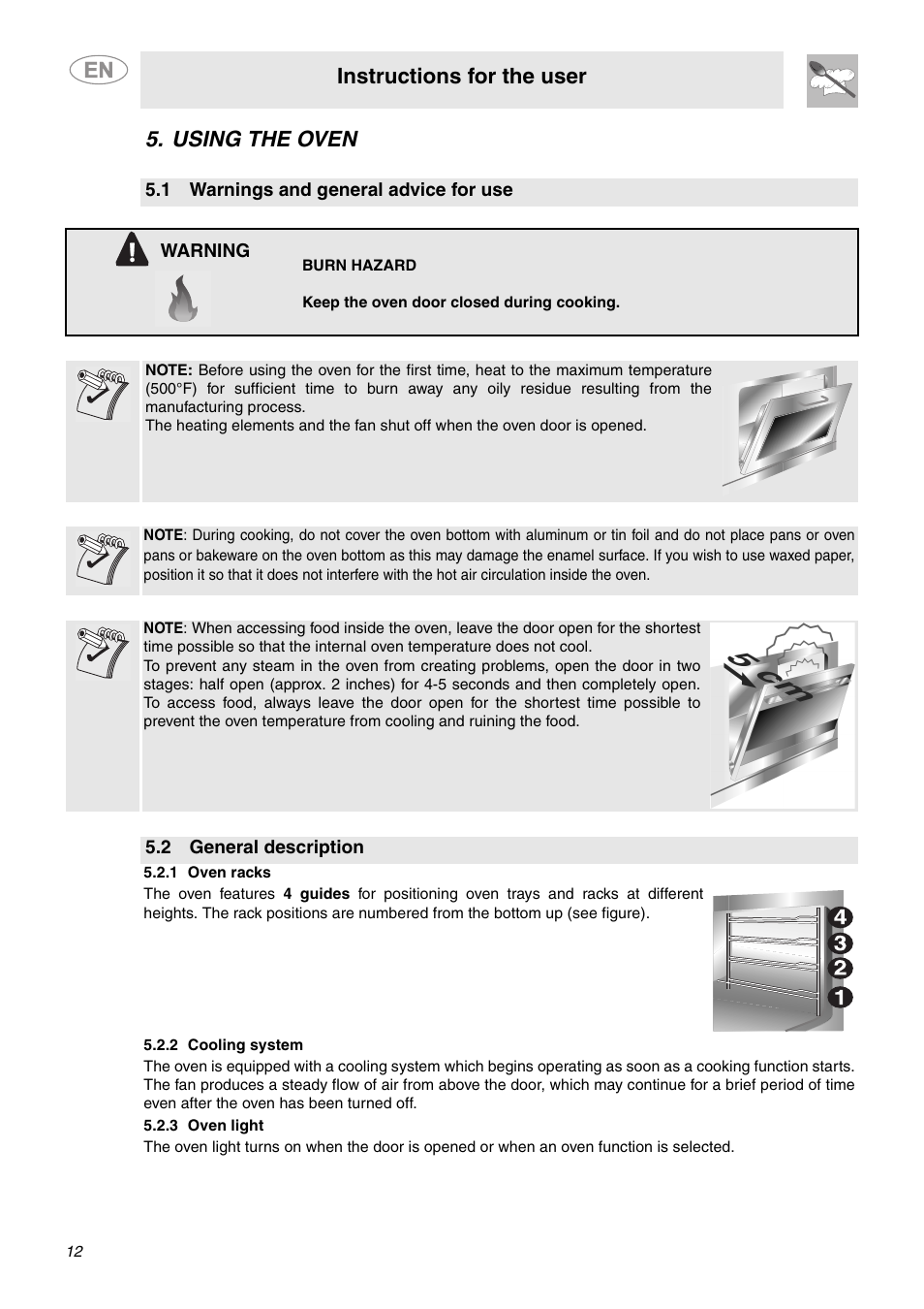 Using the oven, 1 warnings and general advice for use, 2 general description | 1 oven racks, 2 cooling system, 3 oven light, Instructions for the user | Smeg SC712U User Manual | Page 10 / 28
