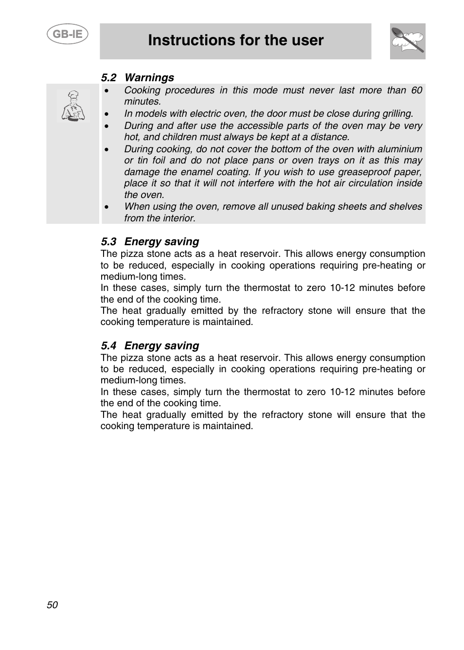 2 warnings, 3 energy saving, 4 energy saving | Instructions for the user | Smeg S399XPZ6 User Manual | Page 18 / 30