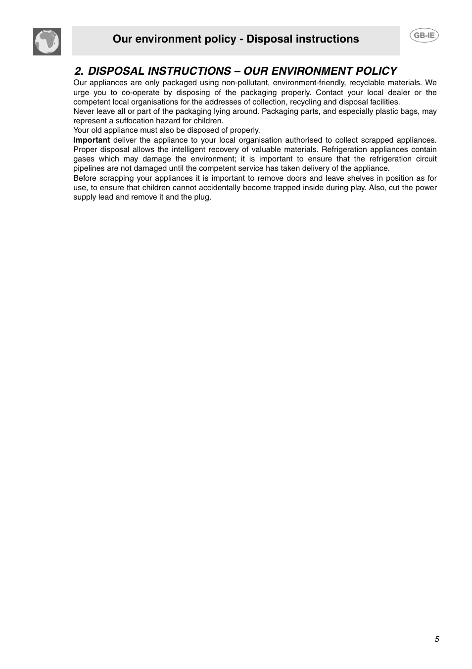 Disposal instructions - our environment policy, Disposal instructions – our environment policy, Our environment policy - disposal instructions | Smeg SUK61IPX5 User Manual | Page 3 / 24