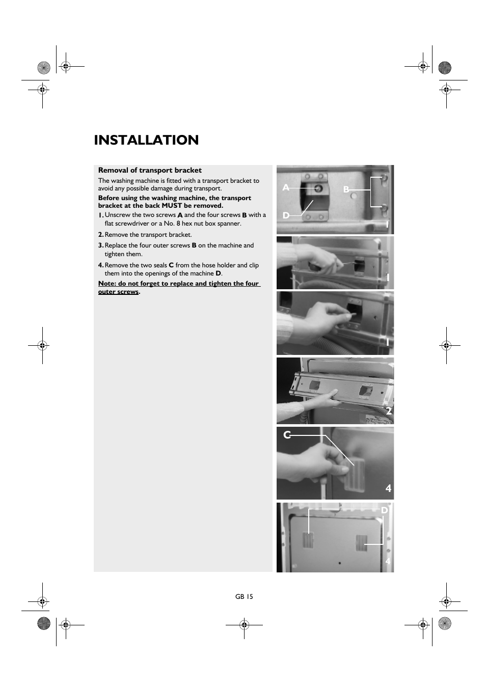 Installation, 21 1 4 c | Smeg K600TL User Manual | Page 15 / 20