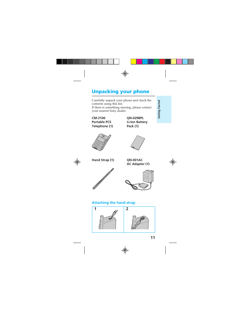 Unpacking your phone | Sony CMD-Z100 User Manual | Page 11 / 100