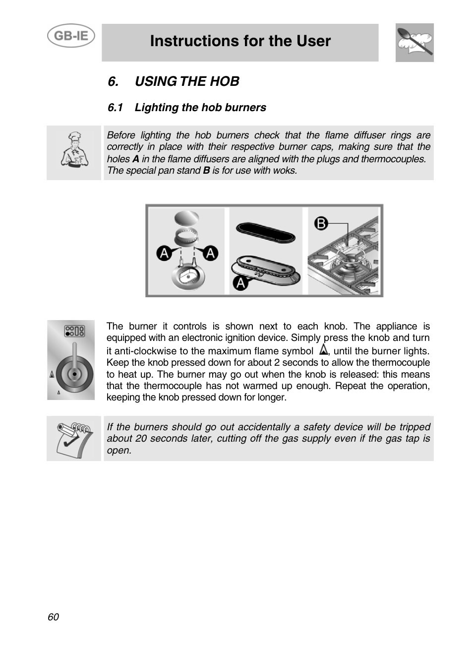 Using the hob, 1 lighting the hob burners, Instructions for the user | Lighting the hob burners | Smeg A4-5 User Manual | Page 18 / 38