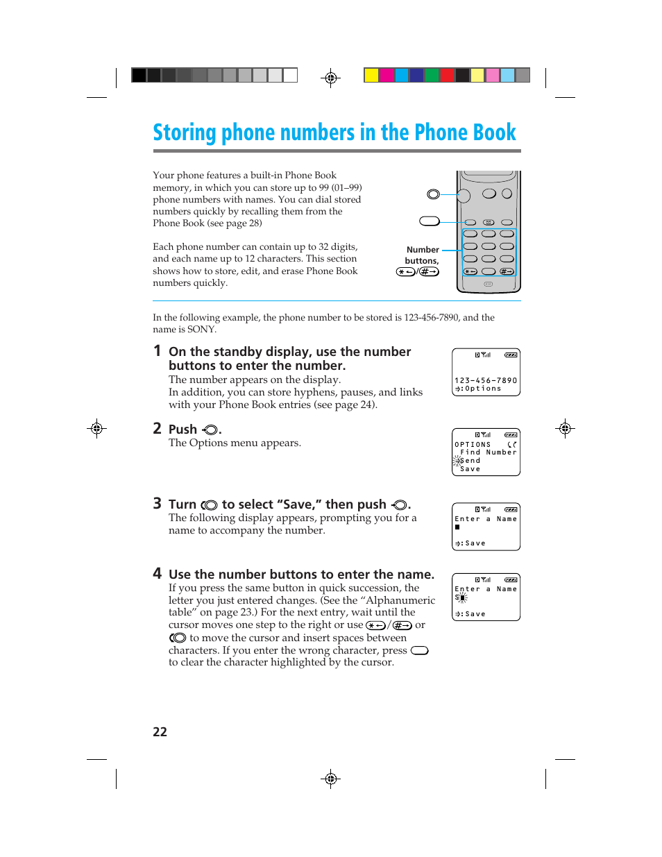 Storing phone numbers in the phone book, Push, Turn to select “save,” then push | Use the number buttons to enter the name, The options menu appears | Sony CM-B1200 User Manual | Page 22 / 84