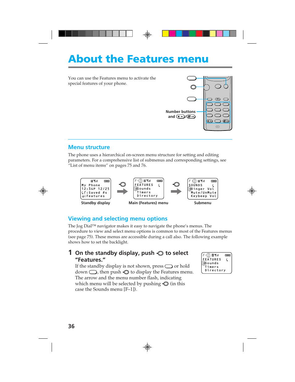 About the features menu, Menu structure, Viewing and selecting menu options | On the standby display, push to select “features, If the standby display is not shown, press, Or hold down | Sony CM-B1200 User Manual | Page 36 / 84