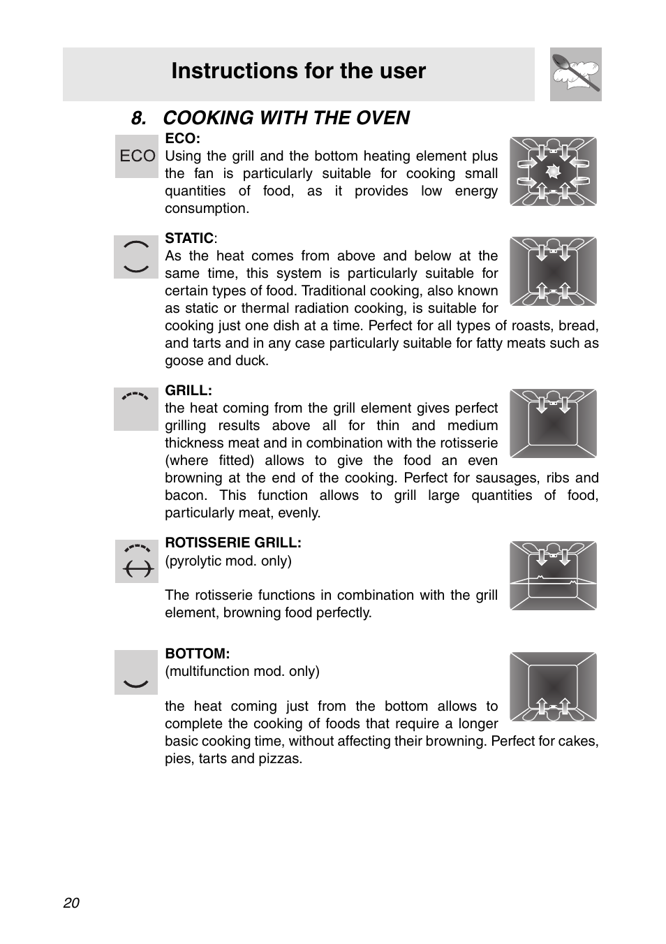 Cooking with the oven, Instructions for the user | Smeg SC112 User Manual | Page 18 / 44