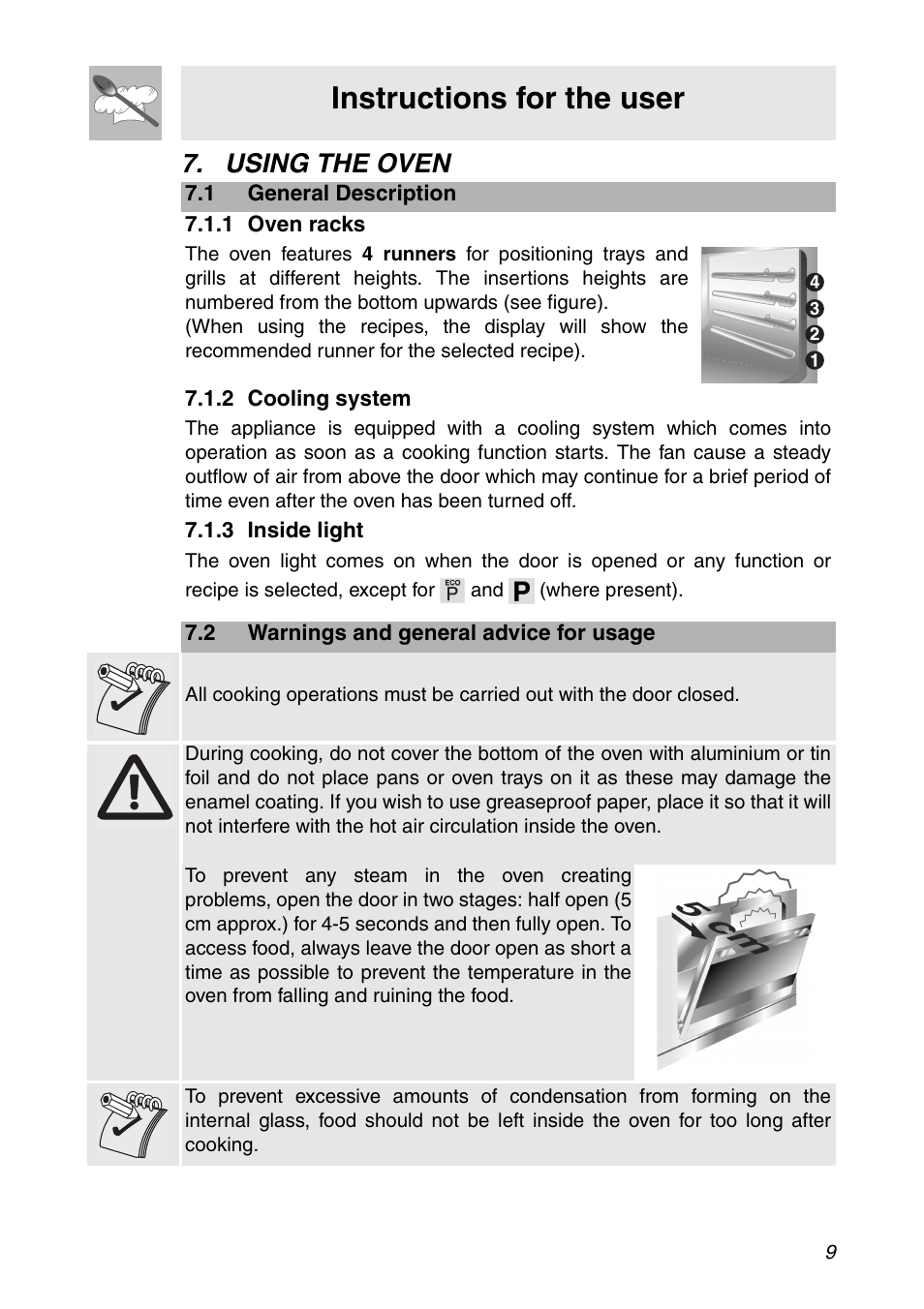 Using the oven, 1 general description, 1 oven racks | 2 cooling system, 3 inside light, 2 warnings and general advice for usage, Instructions for the user | Smeg SC112 User Manual | Page 7 / 44