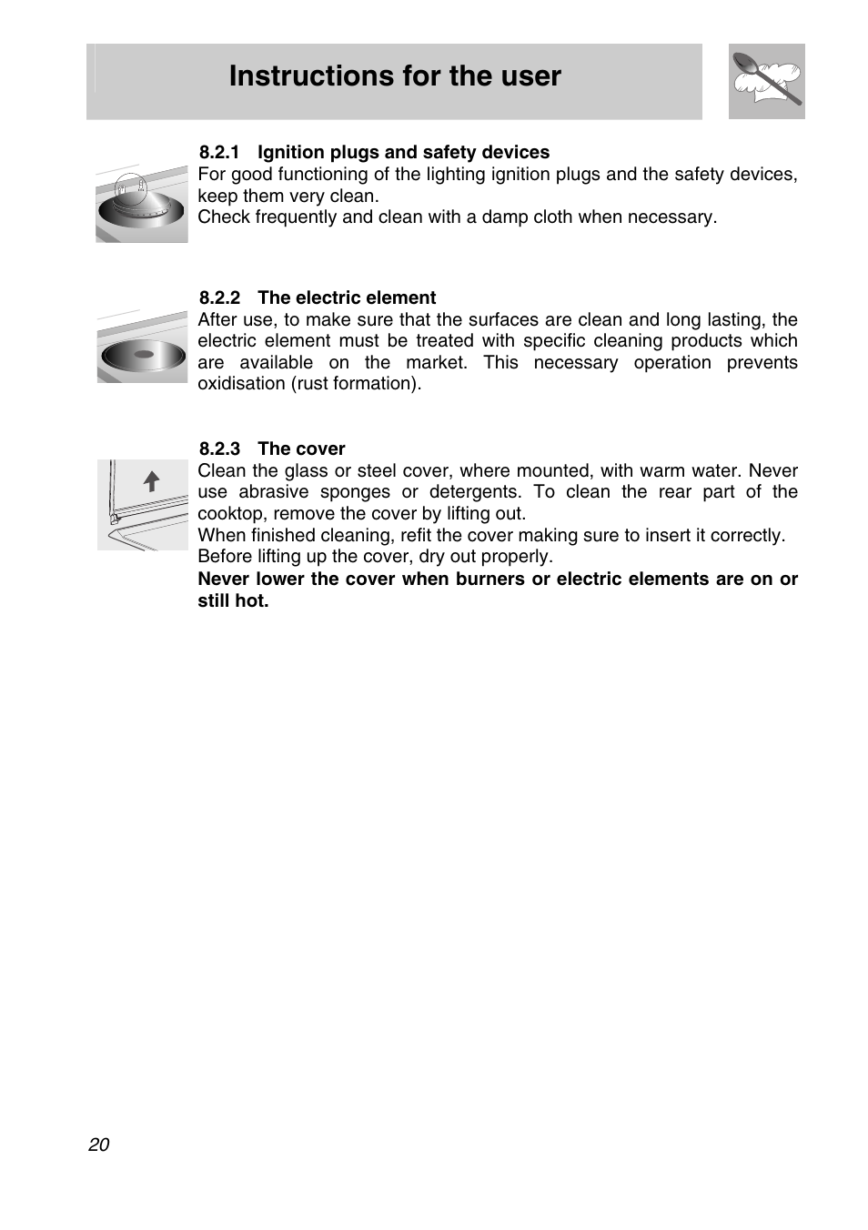 1 ignition plugs and safety devices, 2 the electric element, 3 the cover | Instructions for the user | Smeg CIR597X5 User Manual | Page 18 / 20