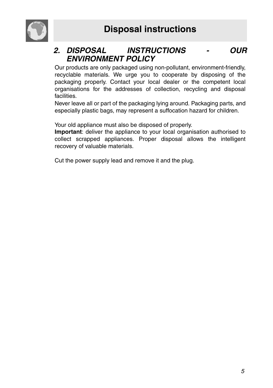 Disposal instructions - our environment policy, Disposal instructions | Smeg CIR900X User Manual | Page 3 / 20