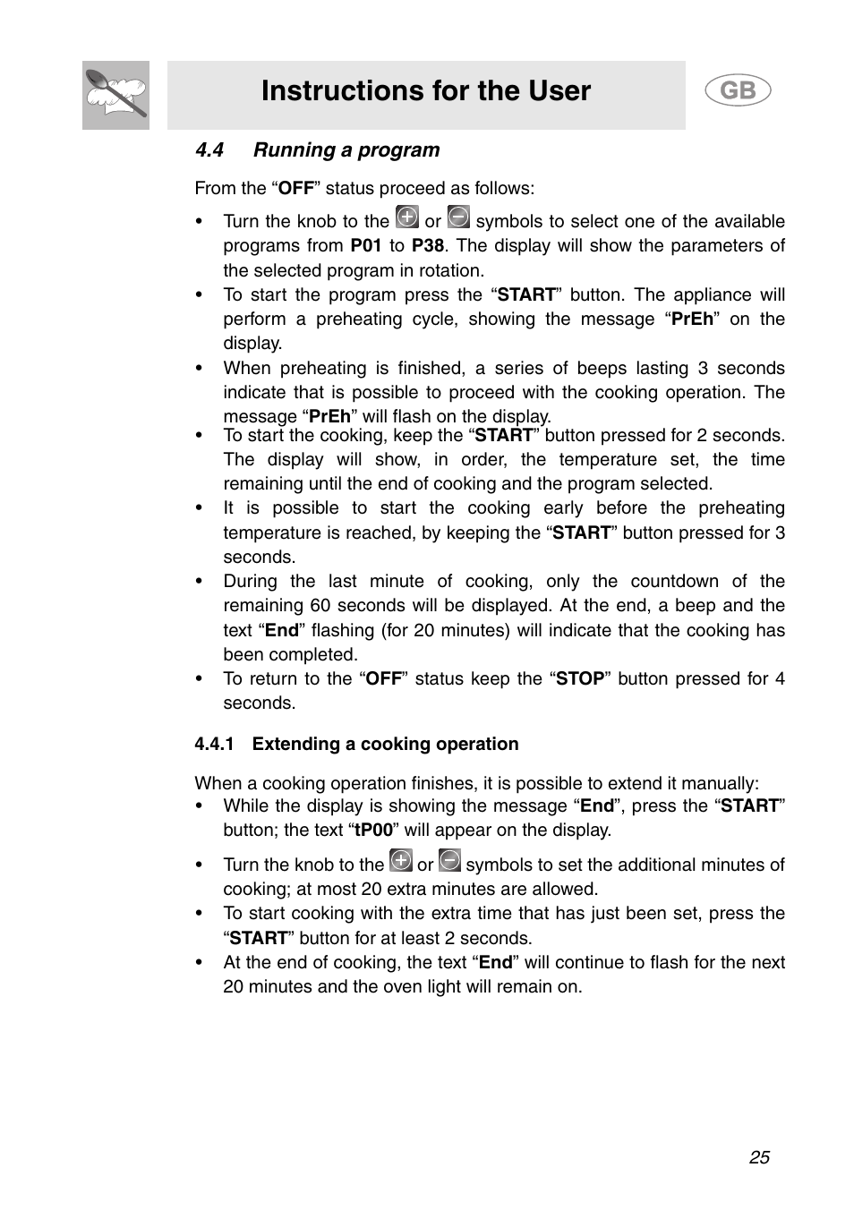 4 running a program, 1 extending a cooking operation, Instructions for the user | Smeg ALFA41XE2 User Manual | Page 8 / 15