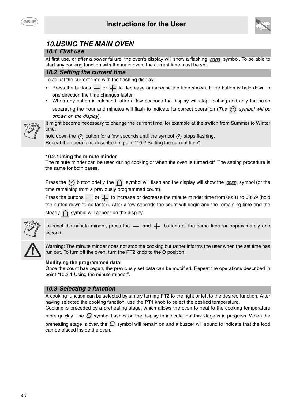 Using the main oven, 1 first use, 2 setting the current time | 1 using the minute minder, 3 selecting a function, Instructions for the user | Smeg CE92IMX User Manual | Page 10 / 28