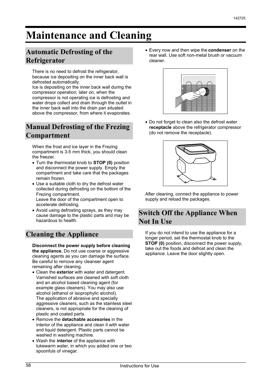 Maintenance and cleaning, Automatic defrosting of the refrigerator, Manual defrosting of the frezing compartment | Cleaning the appliance, Switch off the appliance when not in use | Smeg FA28AP User Manual | Page 12 / 14