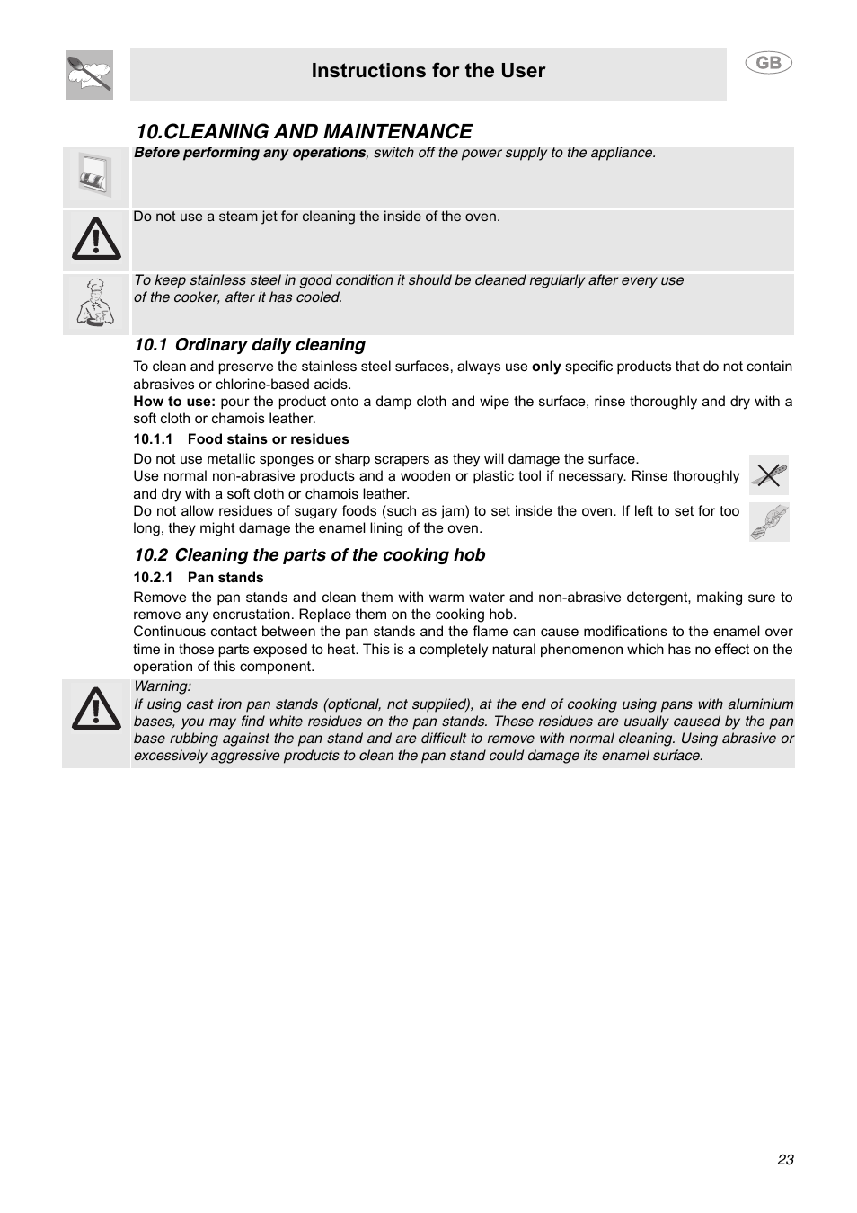 Cleaning and maintenance, 1 ordinary daily cleaning, 1 food stains or residues | 2 cleaning the parts of the cooking hob, 1 pan stands, Instructions for the user | Smeg C9GGSSA User Manual | Page 21 / 24