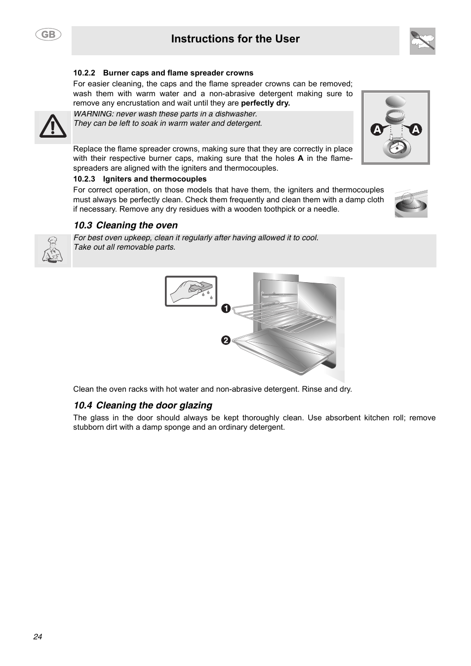 2 burner caps and flame spreader crowns, 3 igniters and thermocouples, 3 cleaning the oven | 4 cleaning the door glazing, Instructions for the user | Smeg C9GGSSA User Manual | Page 22 / 24