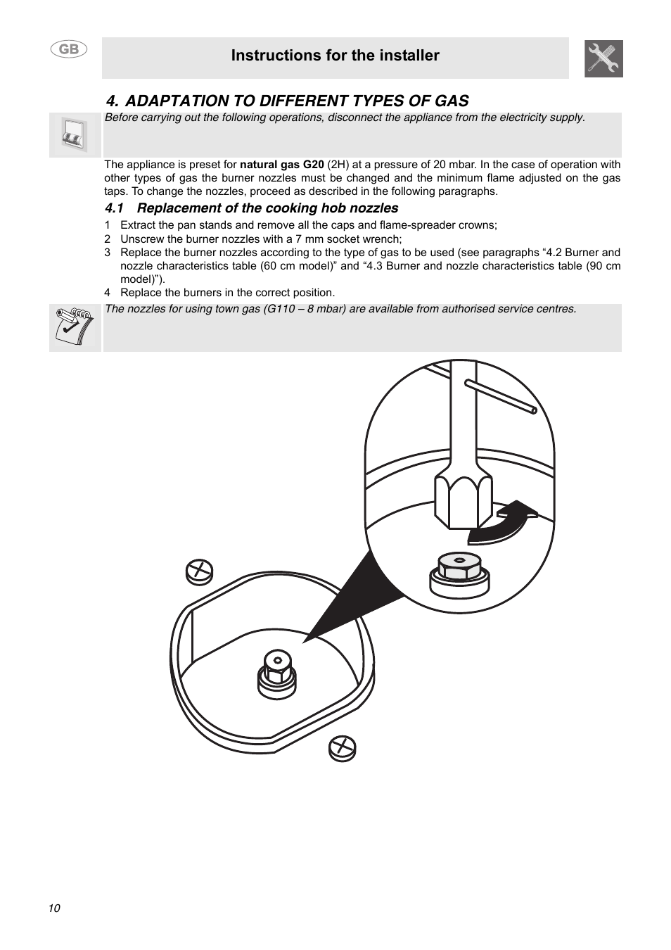 Adaptation to different types of gas, 1 replacement of the cooking hob nozzles, 4 replace the burners in the correct position | Instructions for the installer | Smeg C9GGSSA User Manual | Page 8 / 24