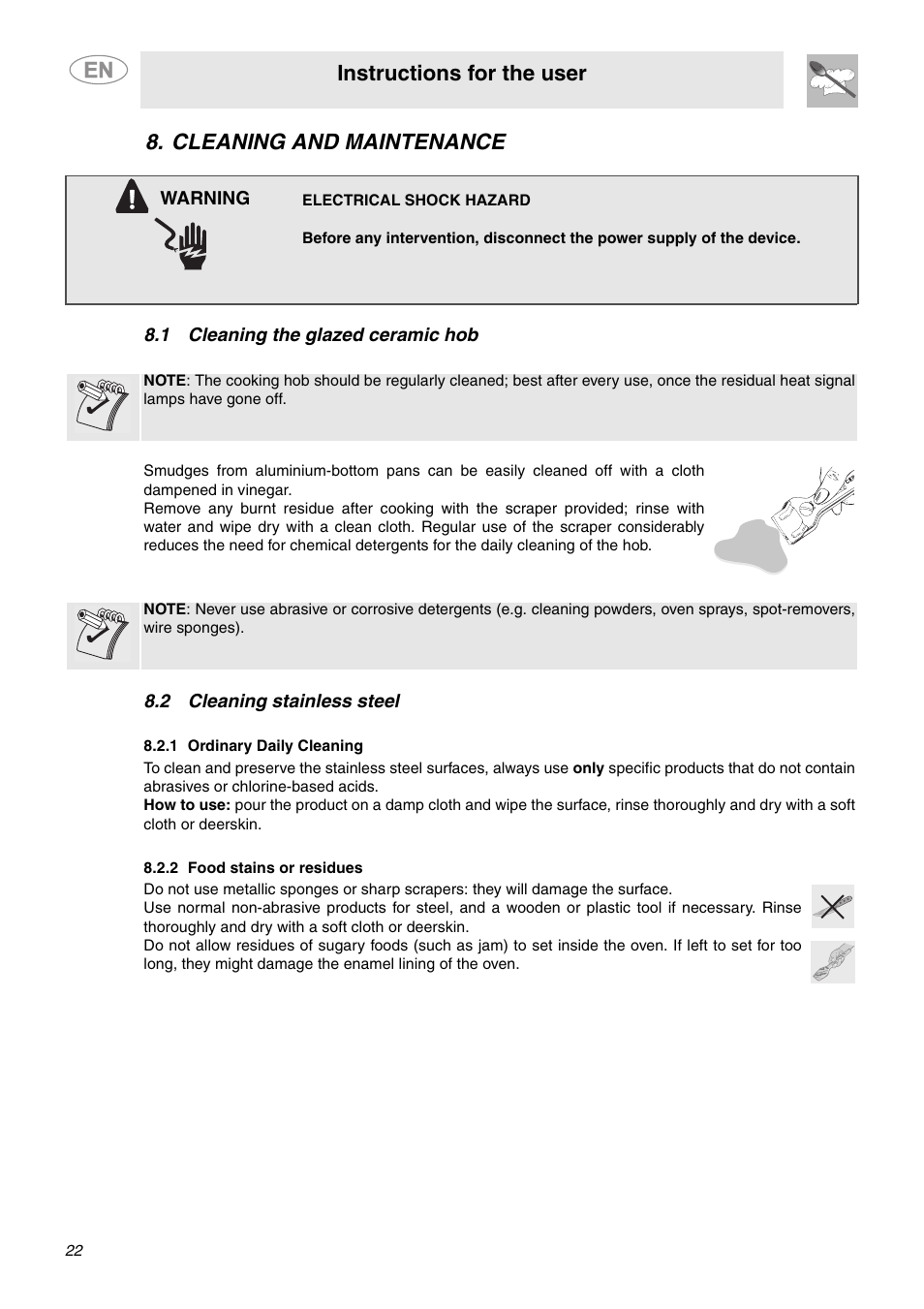 Cleaning and maintenance, 1 cleaning the glazed ceramic hob, 2 cleaning stainless steel | 1 ordinary daily cleaning, 2 food stains or residues, Instructions for the user | Smeg A1CXU6 User Manual | Page 20 / 22