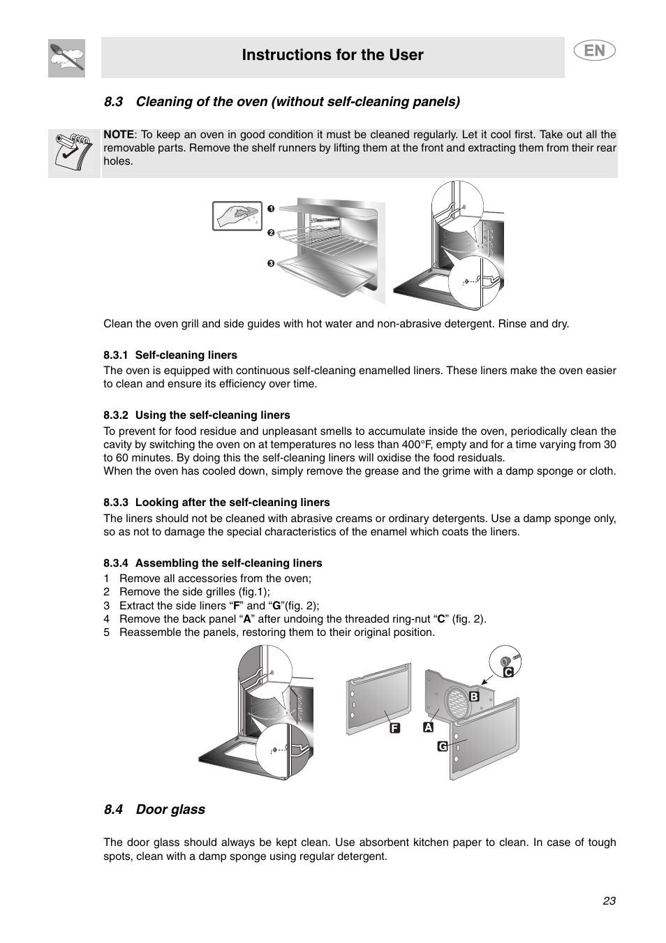 1 self-cleaning liners, 2 using the self-cleaning liners, 3 looking after the self-cleaning liners | 4 assembling the self-cleaning liners, 1 remove all accessories from the oven, 2 remove the side grilles (fig.1), 3 extract the side liners “f” and “g”(fig. 2), 4 door glass, Instructions for the user | Smeg A1CXU6 User Manual | Page 21 / 22