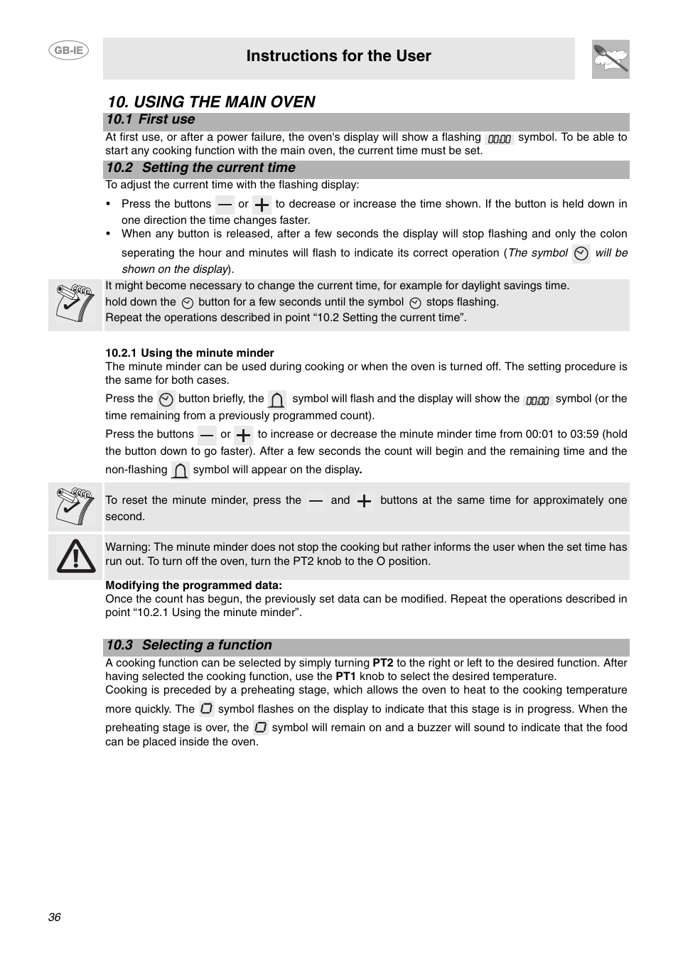 Using the main oven, 1 first use, 2 setting the current time | 1 using the minute minder, 3 selecting a function, Instructions for the user | Smeg CE6CMX User Manual | Page 10 / 24