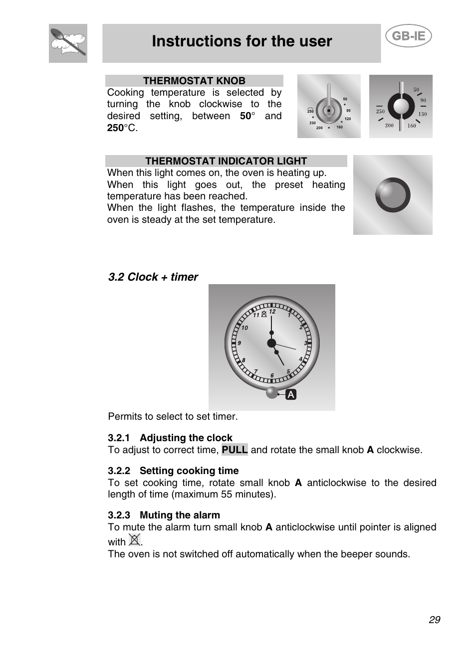 2 clock + timer, 1 adjusting the clock, 2 setting cooking time | 3 muting the alarm, Instructions for the user | Smeg 9FBYON User Manual | Page 7 / 20