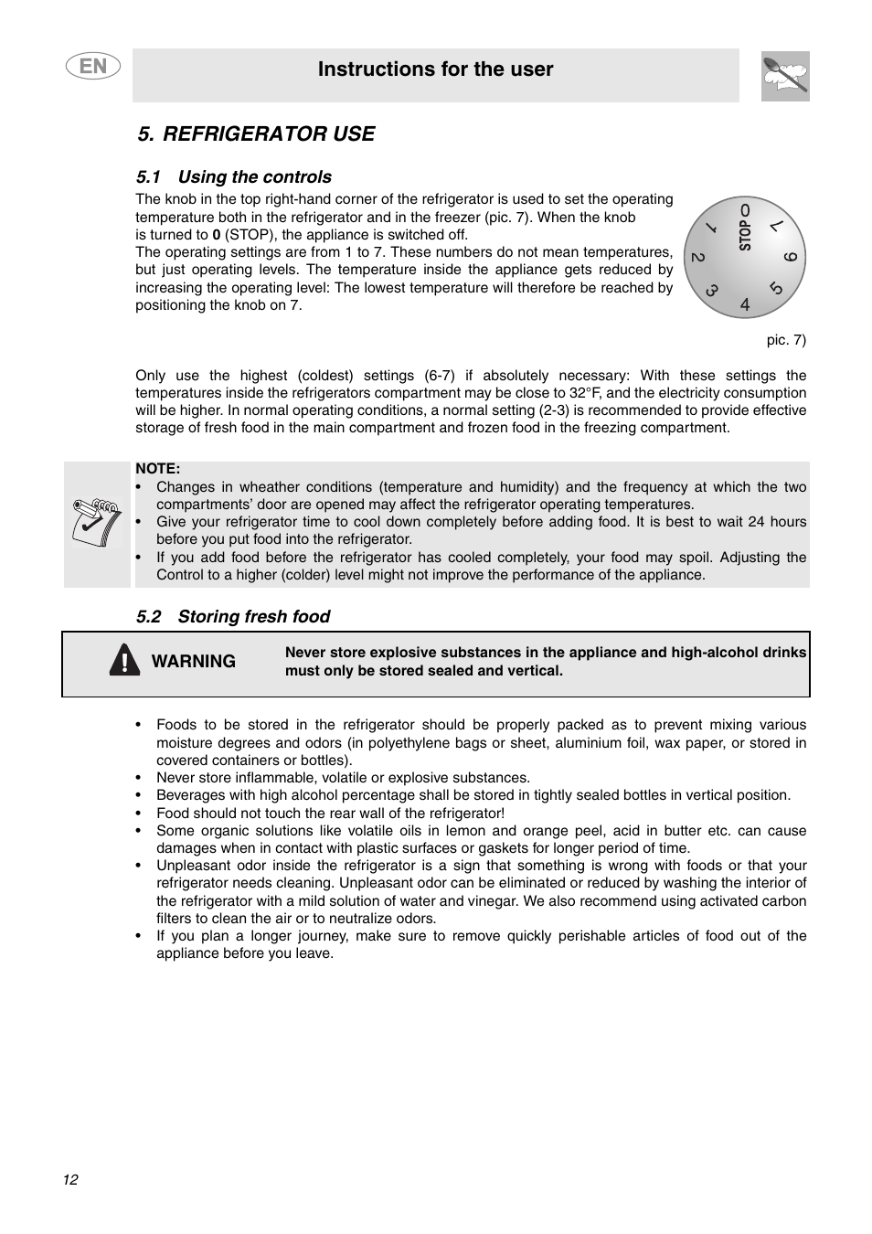 Refrigerator use, 1 using the controls, 2 storing fresh food | 1 using the controls 5.2 storing fresh food, Instructions for the user | Smeg FAB28MCUS User Manual | Page 10 / 20