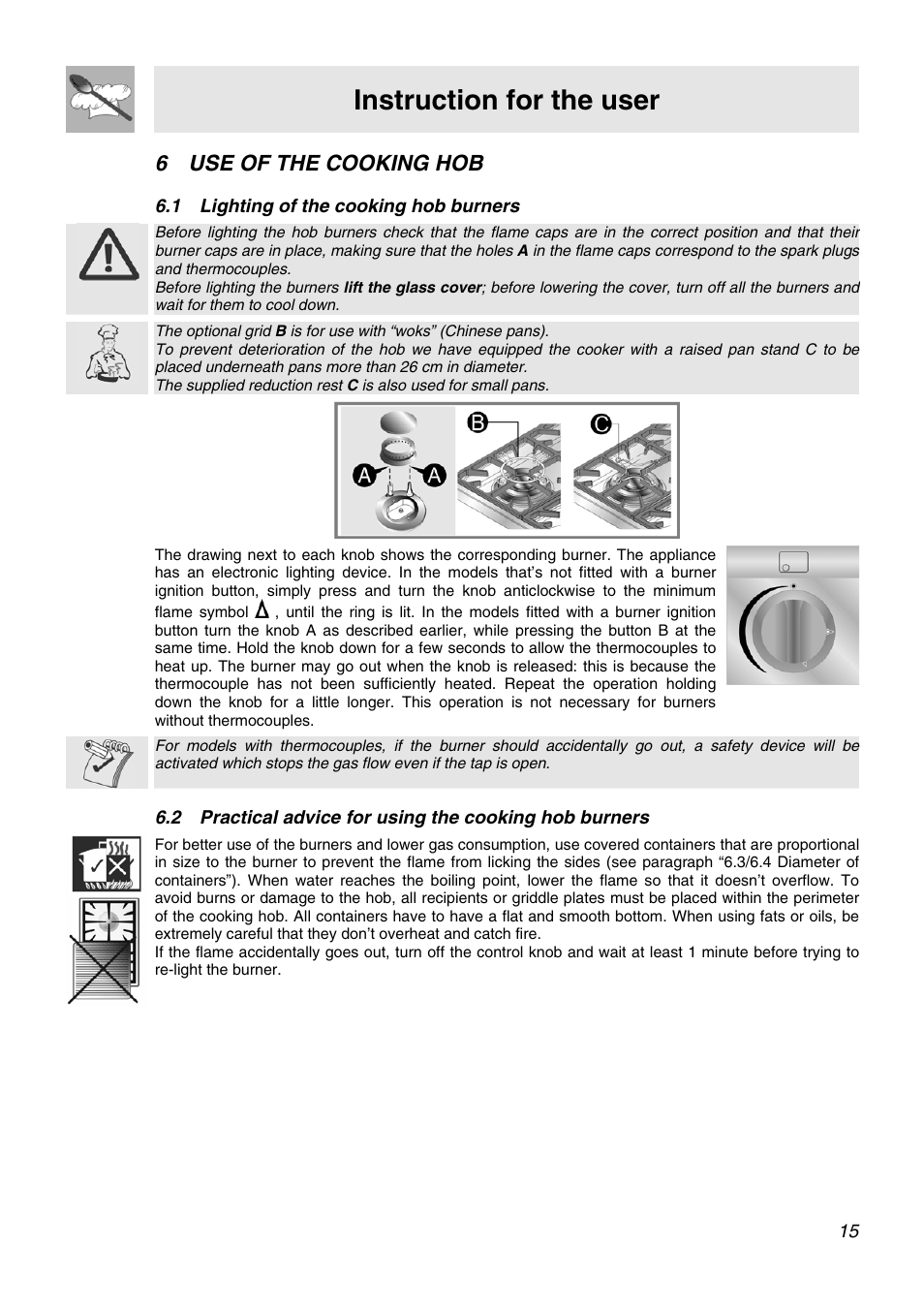 Use of the cooking hob, Lighting of the cooking hob burners, Practical advice for using the cooking hob burners | 6 use of the cooking hob, Instruction for the user, 1 lighting of the cooking hob burners | Smeg APC61XVG User Manual | Page 13 / 24