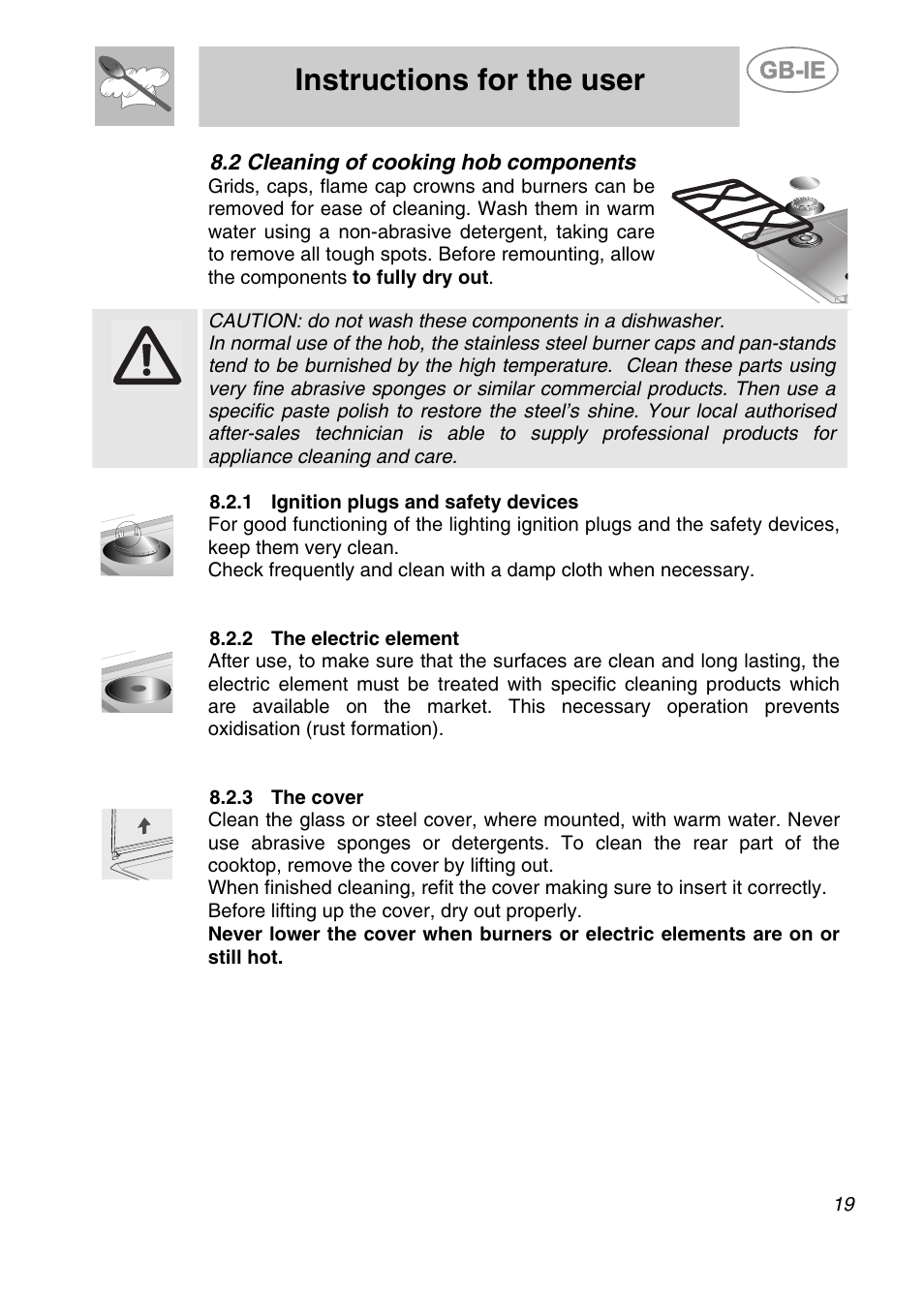 Cleaning of cooking hob components, 1 ignition plugs and safety devices, 2 the electric element | 3 the cover, Instructions for the user | Smeg GCS90XG User Manual | Page 17 / 17