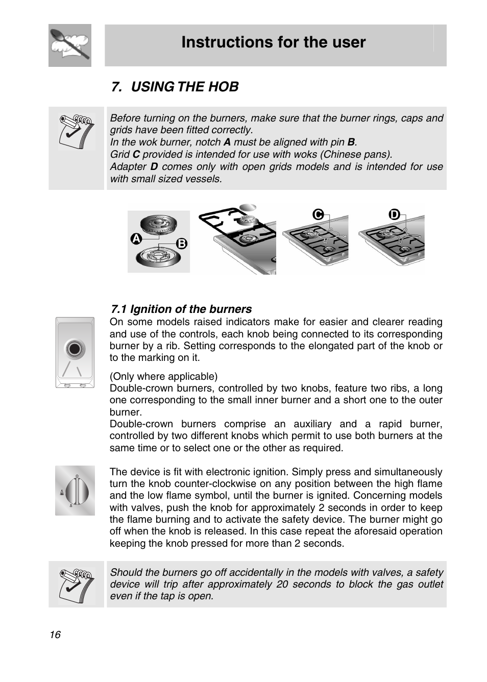 Using the hob, 1 ignition of the burners, Using | The hob, Instructions for the user | Smeg CIR574X User Manual | Page 14 / 20