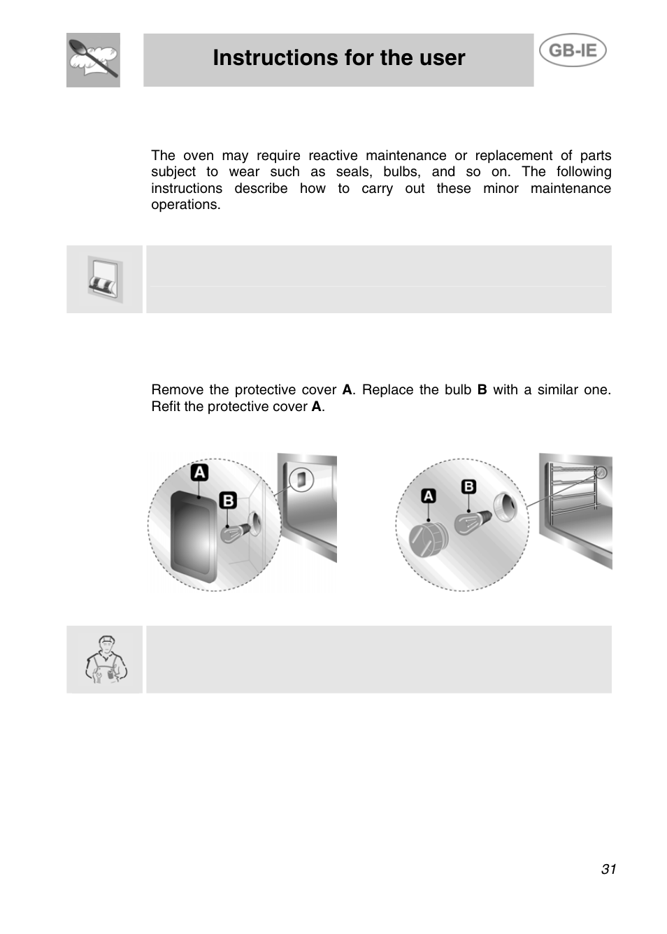 Instructions for the user, Reactive maintenance, 1 replacing the light bulb | Smeg ALFA31XE User Manual | Page 14 / 15