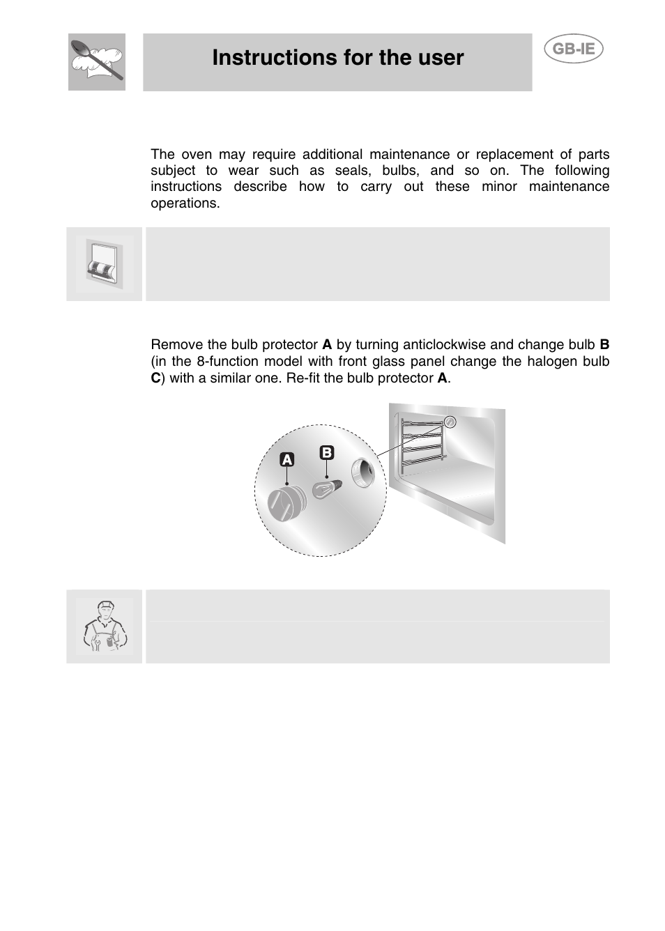 Additional maintenance, 1 replacement of light bulb, Instructions for the user | Smeg S108X-5 User Manual | Page 23 / 24