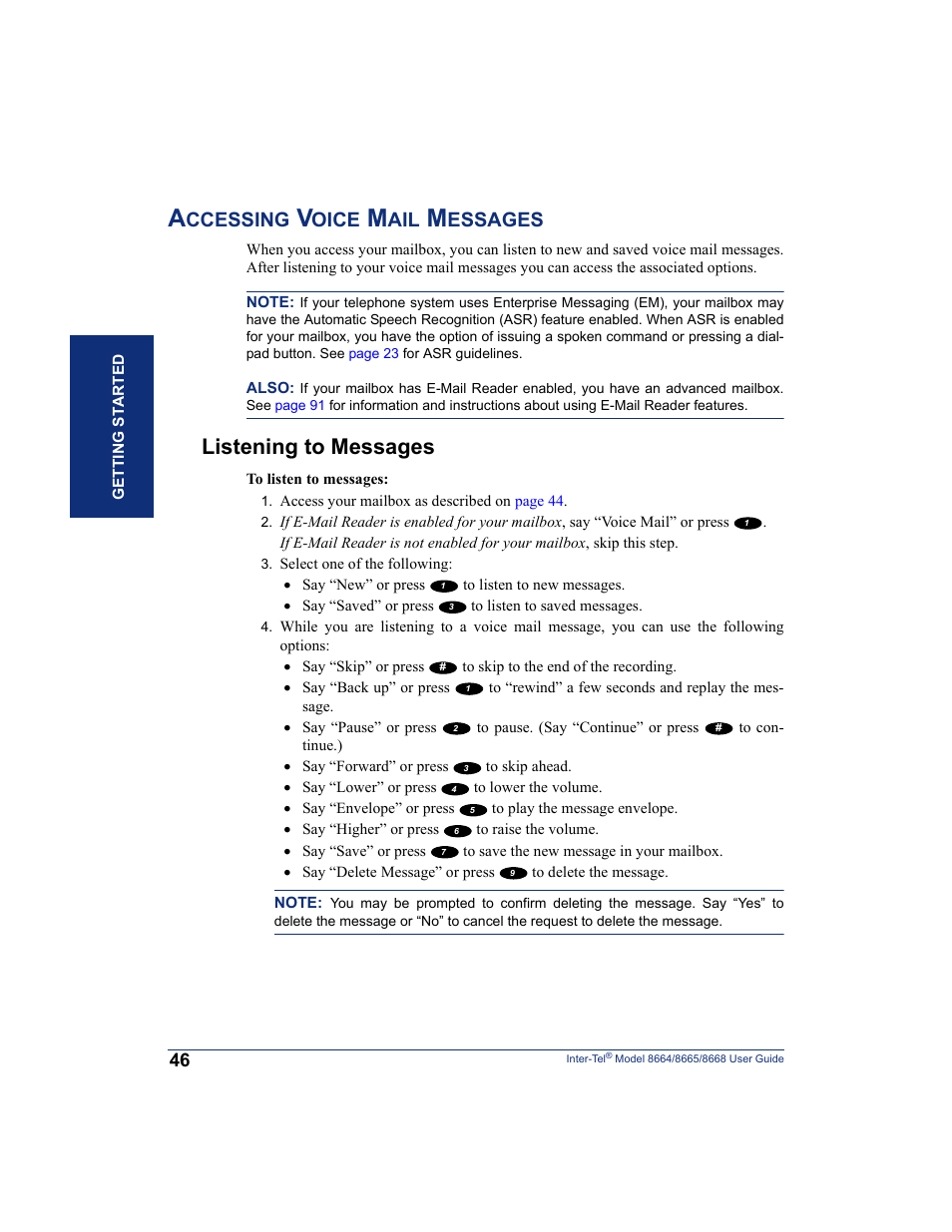 Accessing voice mail messages, Listening to messages, Ccessing | Oice, Essages | SpectraLink 8668 User Manual | Page 60 / 134
