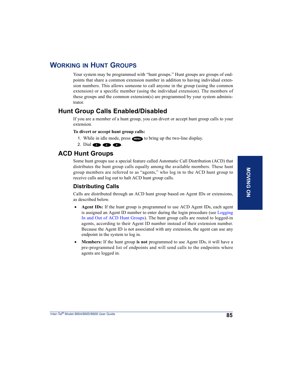 Working in hunt groups, Hunt group calls enabled/disabled, Acd hunt groups | Hunt group calls enabled/disabled acd hunt groups | SpectraLink 8668 User Manual | Page 99 / 134