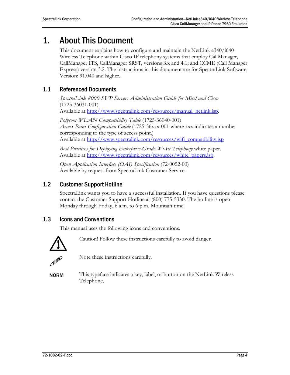 About this document, 1 referenced documents, 2 customer support hotline | 3 icons and conventions | SpectraLink NetLink e340 User Manual | Page 4 / 58