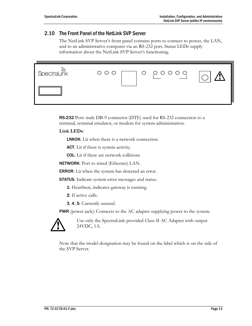 10 the front panel of the netlink svp server | SpectraLink SVP100 User Manual | Page 13 / 35