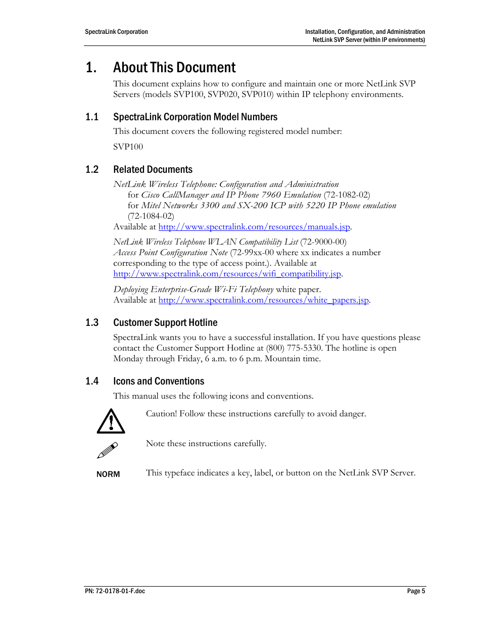 About this document, 1 spectralink corporation model numbers, 2 related documents | 3 customer support hotline, 4 icons and conventions | SpectraLink SVP100 User Manual | Page 5 / 35