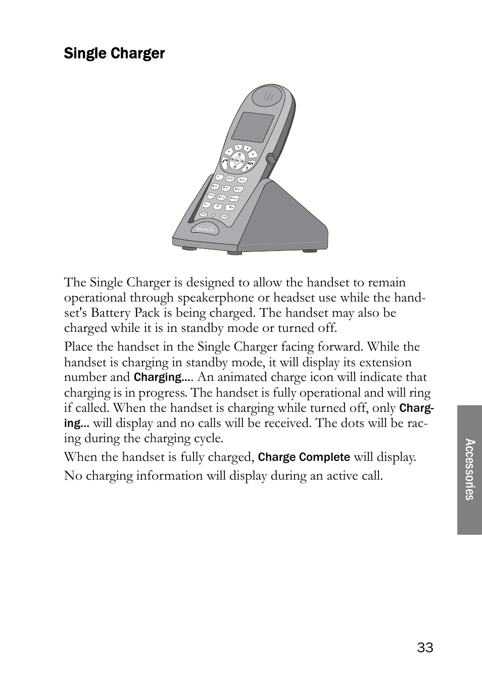 Single charger, 33 acc esso ries, Charging | Charg- ing, Charge complete | SpectraLink NetLink 8000 User Manual | Page 33 / 48