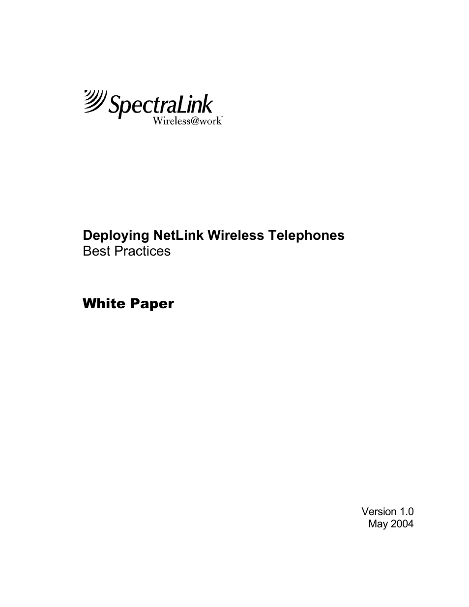 SpectraLink NetLink Wireless Telephones Best Practices White Paper Wireless Telephone User Manual | 19 pages