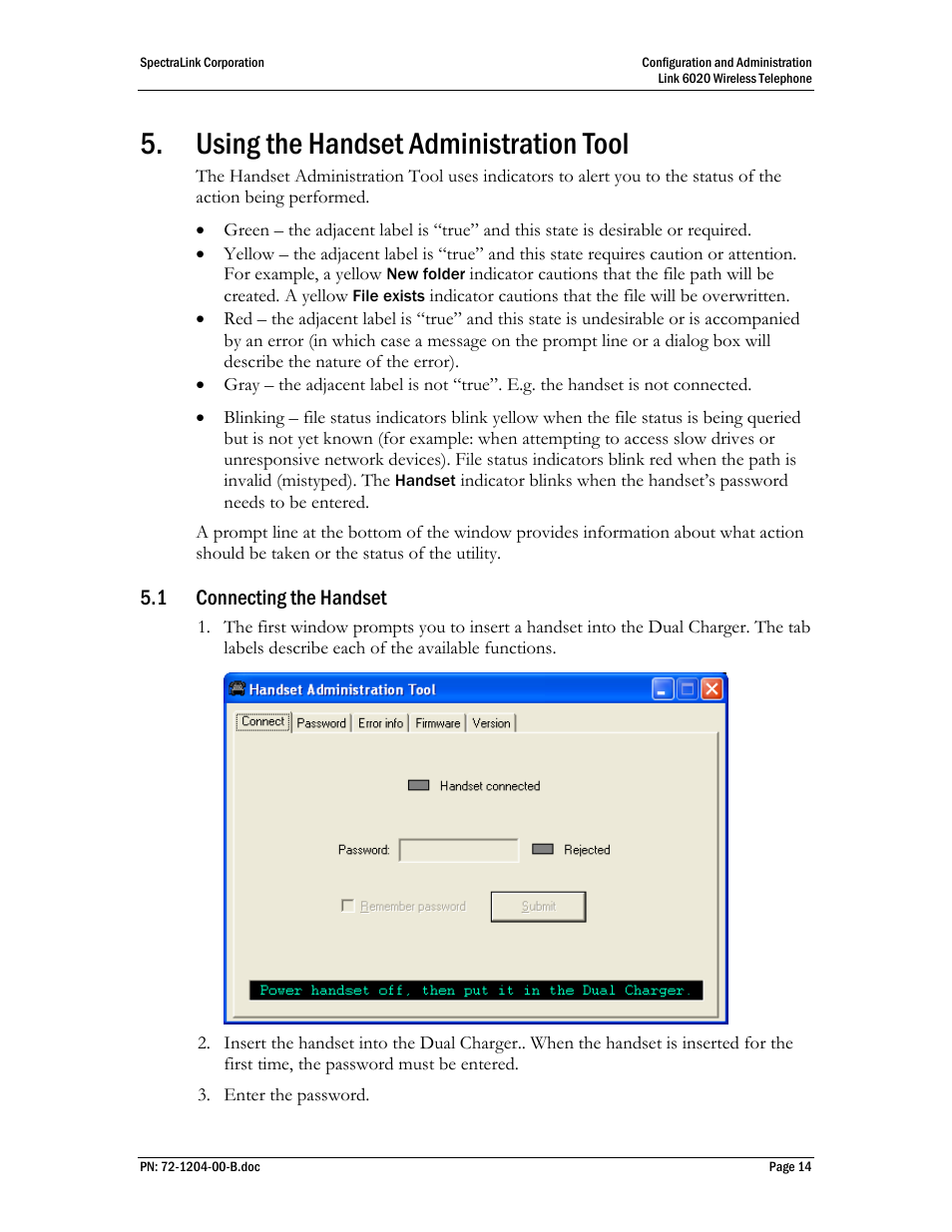 Using the handset administration tool, 1 connecting the handset | SpectraLink 6020 User Manual | Page 14 / 21